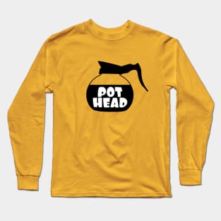 Pot Head Long Sleeve T-Shirt